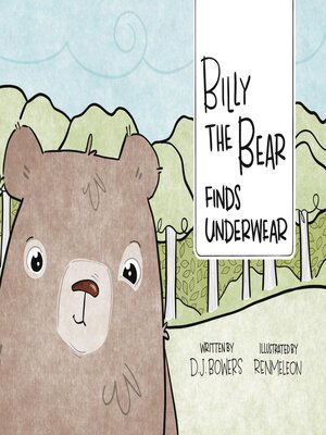 cover image of Billy the Bear Finds Underwear